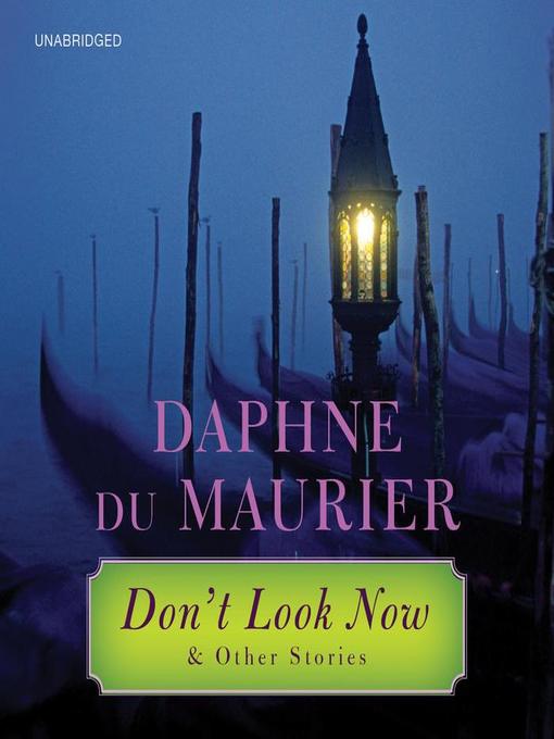 Title details for Don't Look Now by Katherine Kellgren - Available